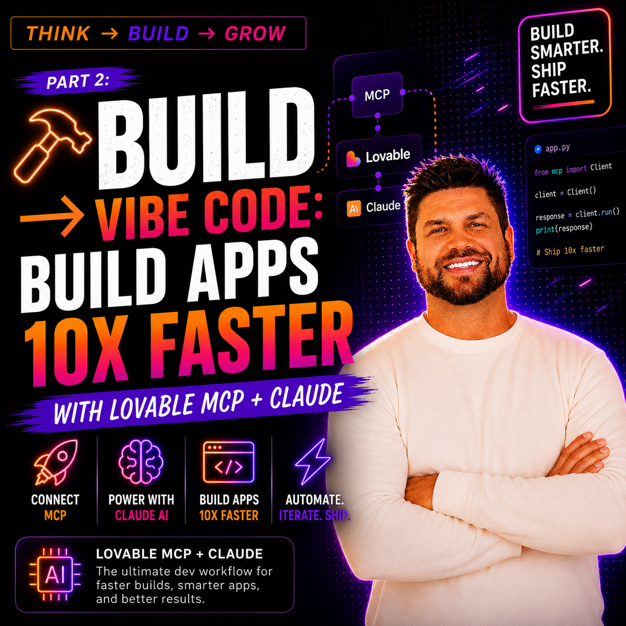 Build → Vibe Code: Build Apps 10x Faster with Lovable MCP + Claude